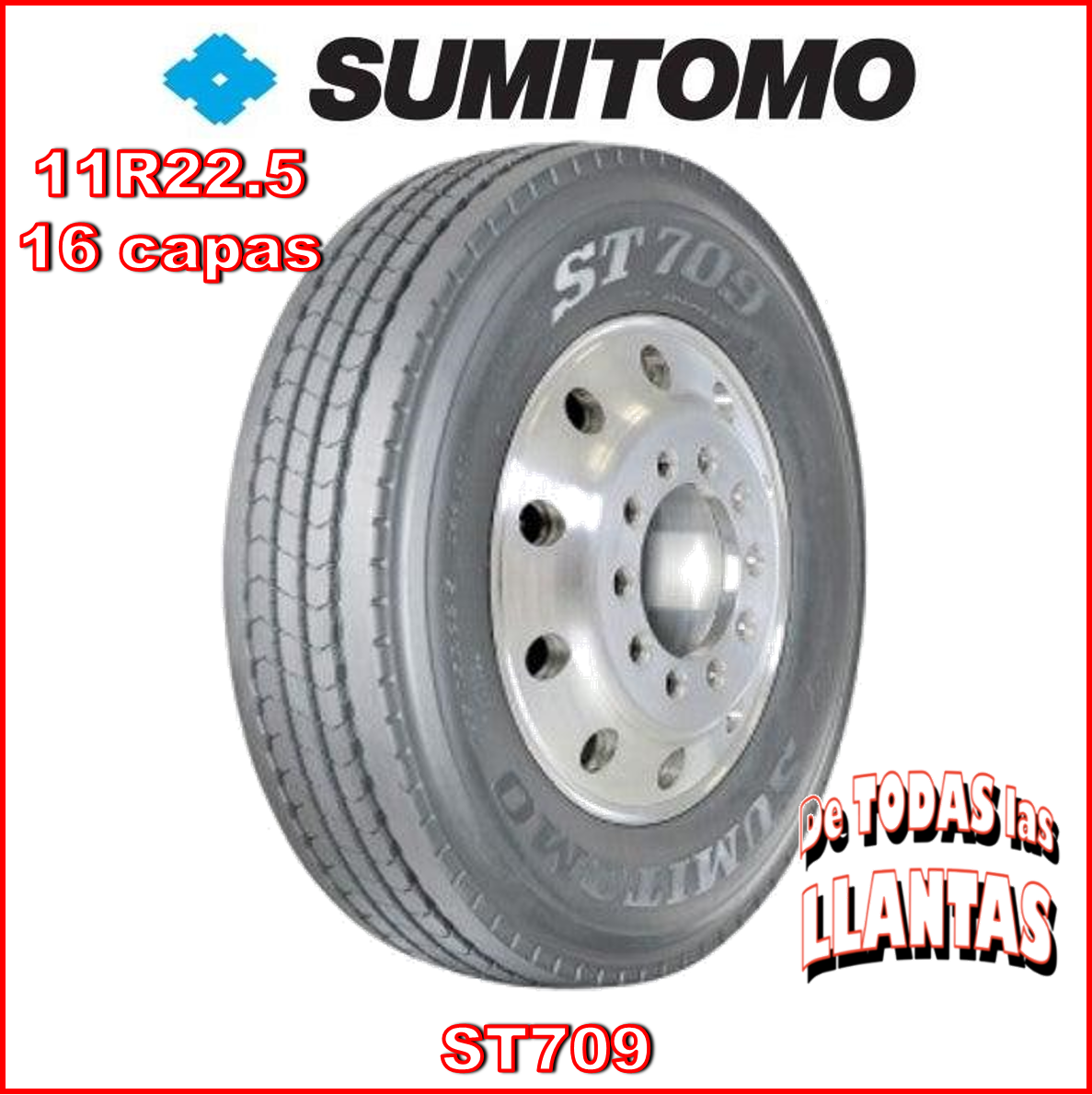 "Llanta para camión Sumitomo ST709 11R22.5 TL 16 146/143L diseño direccional duradero y eficiente."