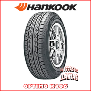 Llanta Marca HANKOOK Modelo OPTIMO K406
