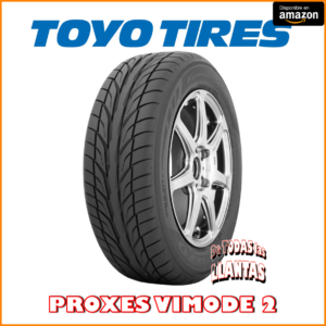 Llanta Toyo Proxes Vimode 2 para vehículos de alto rendimiento. Tracción excepcional, confort y seguridad en cada viaje.